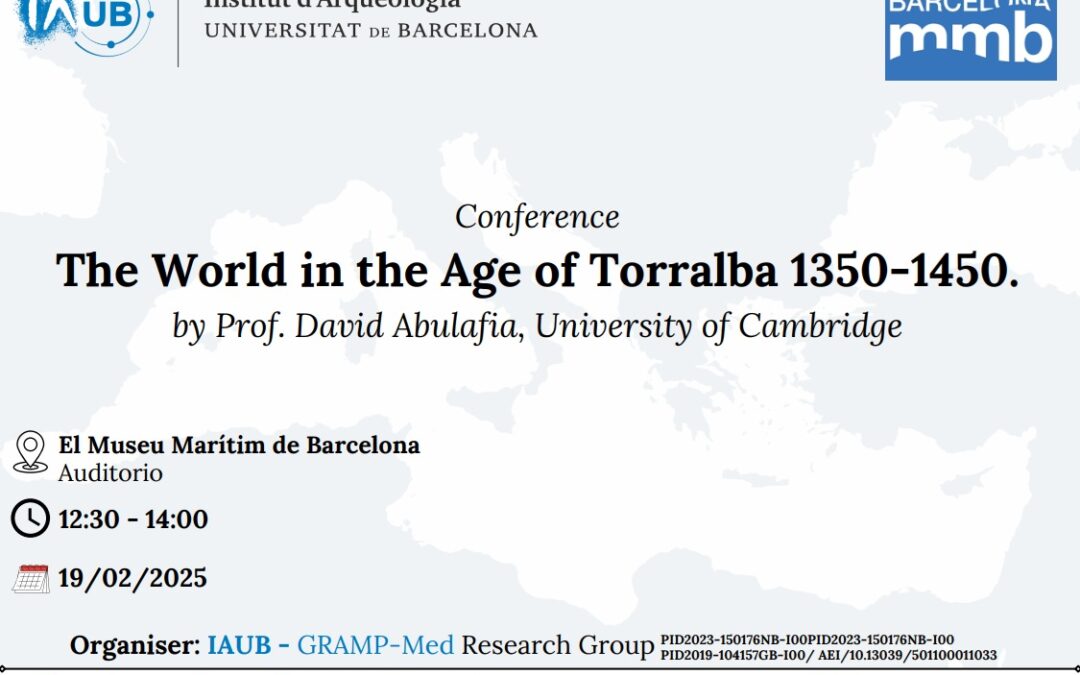 The World in the Age of Torralba 1350-1450